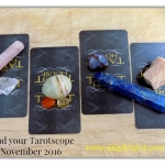 November 2016 Tarotscopes